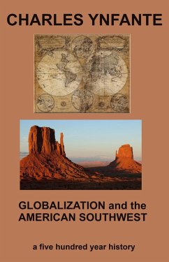 Globalization and the American Southwest (eBook, ePUB) - Ynfante, Charles