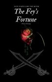 The Fey's Fortune (eBook, ePUB) The Fey's Fortune (eBook, ePUB)