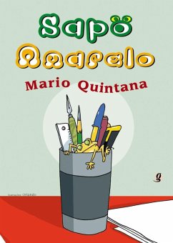 Sapo amarelo (eBook, ePUB) - Quintana, Mario