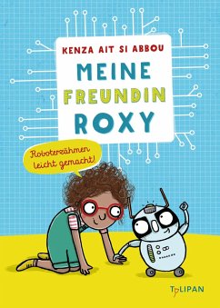 Meine Freundin Roxy (eBook, ePUB) - Abbou, Kenza Ait Si