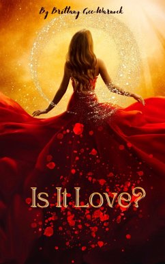 Is It Love? (eBook, ePUB) - Gee-Warnock, Brittany