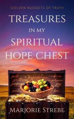 Cover Treasures in My Spiritual Hope Chest (eBook, ePUB)