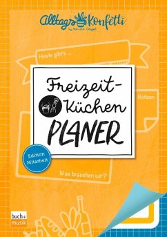 AlltagsKonfetti - Freizeitküchen-Planer