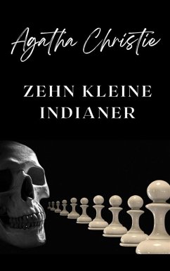 Zehn kleine Negerlein (übersetzt) (eBook, ePUB) - Christie, Agatha