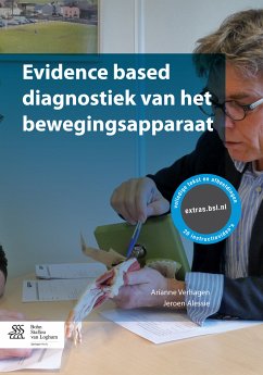Evidence based diagnostiek van het bewegingsapparaat (eBook, PDF) - Verhagen, Arianne; Alessie, Jeroen