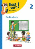 Nase vorn! - Mathematik 2. Schuljahr - Einstiegsbuch