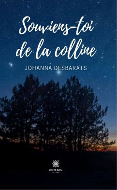 Souviens-toi de la colline (eBook, ePUB) - Desbarats, Johanna