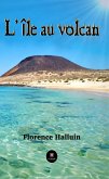 L'île au volcan (eBook, ePUB)
