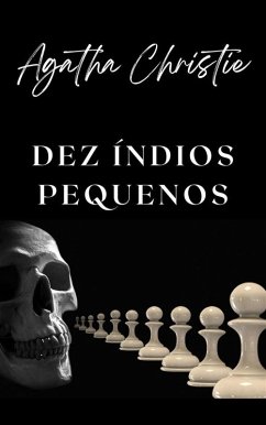 Cover Dez índios pequenos (traduzido) (eBook, ePUB)