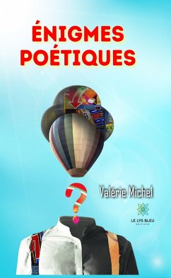 Énigmes poétiques (eBook, ePUB) - Michel, Valérie