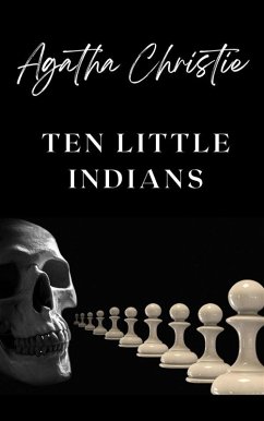 Ten Little Indians (eBook, ePUB) - Christie, Agatha