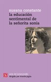La educación sentimental de la señorita Sonia (eBook, ePUB)
