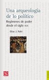 Una arqueología de lo político (eBook, ePUB)