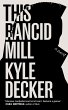 This Rancid Mill (eBook, PDF) - Bild 1