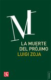 La muerte del prójimo (eBook, ePUB)