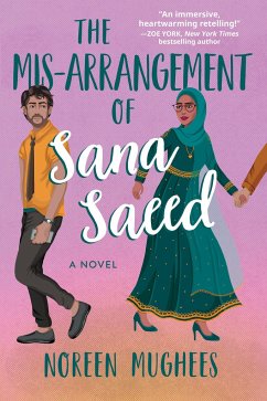The Mis-Arrangement of Sana Saeed - Mughees, Noreen