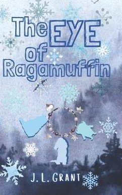 The Eye of Ragamuffin - Grant, J. L.