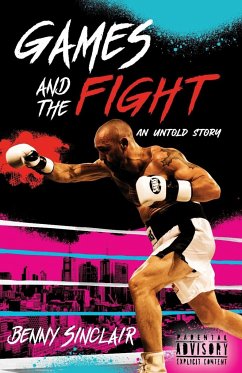 Games and the Fight - Sinclair, Benny