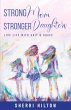 Strong Mom Stronger Daughters - Bild 1