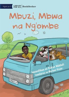 Goat, Dog and Cow - Mbuzi, Mbwa na Ng'ombe - Fabian Wakholi, Fabian