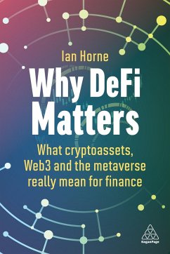 Why Defi Matters - Horne, Ian