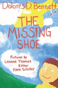 The Missing Shoe - Bennett, Dolores D.