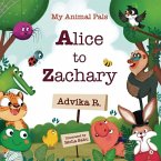 My Animal Pals Alice to Zachary