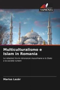 Multiculturalismo e Islam in Romania - Lazar, Marius