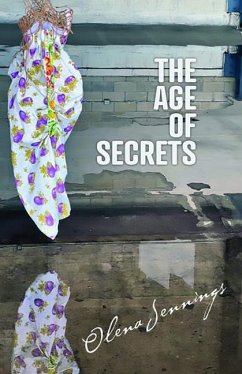 The Age of Secrets - Jennings, Olena