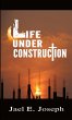 Life Under Construction - Bild 1