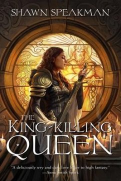 The King-Killing Queen - Speakman, Shawn