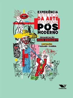Experiência Estética Da Arte No Cinema Pós-Moderno (eBook, ePUB) - Droguett, Juan