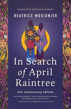 In Search of April Raintree - Mosionier, Beatrice