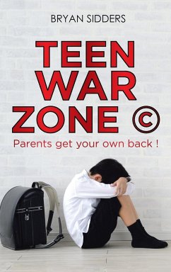 Teen War Zone © - Sidders, Bryan