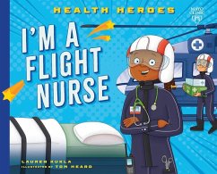 I'm a Flight Nurse - Kukla, Lauren