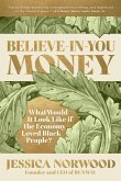 Believe-In-You Money