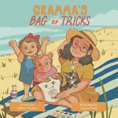 Gramma's Bag of Tricks - Peng, Jessica; Turner, Sherry