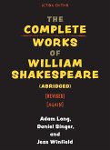 The Complete Works of William Shakespeare (abridged) [revised] [again]