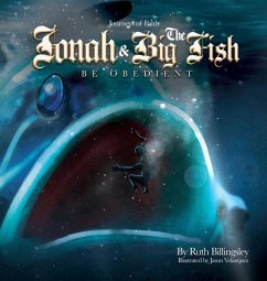 Jonah & The Big Fish: Be Obedient - Billingsley, Ruth