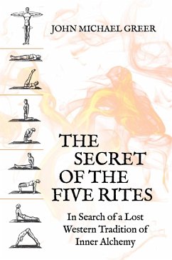 The Secret of the Five Rites - Greer, John Michael