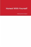 Honest With Yourself