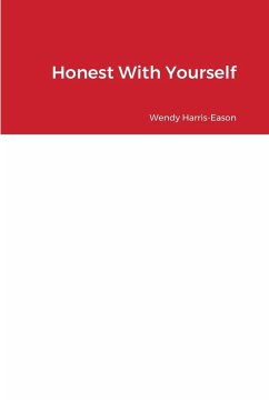 Honest With Yourself - Harris-Eason, Wendy