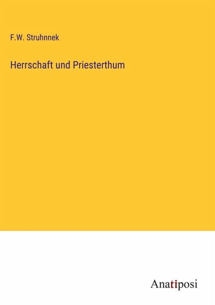 Herrschaft und Priesterthum