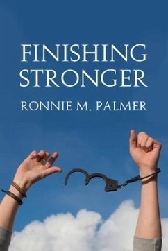 Finishing Stronger - Palmer, Ronnie