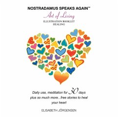 Nostradamus Speaks Again - the Art of Living - Jörgensen, Elisabeth