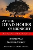 At the Dead Hours of Midnight: A Bloody Reign of Terror in the Great Smoky Mountains