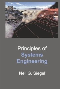 Principles of Systems Engineering - Siegel, Neil G.