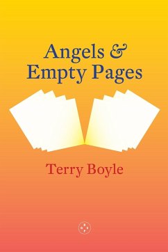 Angels and Empty Pages - Boyle, Terry