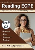 Reading ECPE: Eight practice tests for the revised 2021 Michigan exam