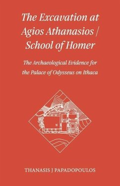 The Excavation at Agios Athanasios / School of Homer - Papadopoulos, Thanasis J